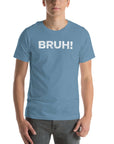 Unisex 'Bruh' Milk Sandwich T-shirt in blue, featuring bold text, perfect for casual wear and showcasing carefree style.