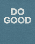 Close-up of heather deep teal Milk Sandwich T-shirt with bold distressed white text that reads DO GOOD, minimalist motivational graphic tee.