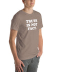 Unisex "Truth is Not Fact" Milk Sandwich T-shirt in earthy tone, perfect blend of comfort and style for all occasions.