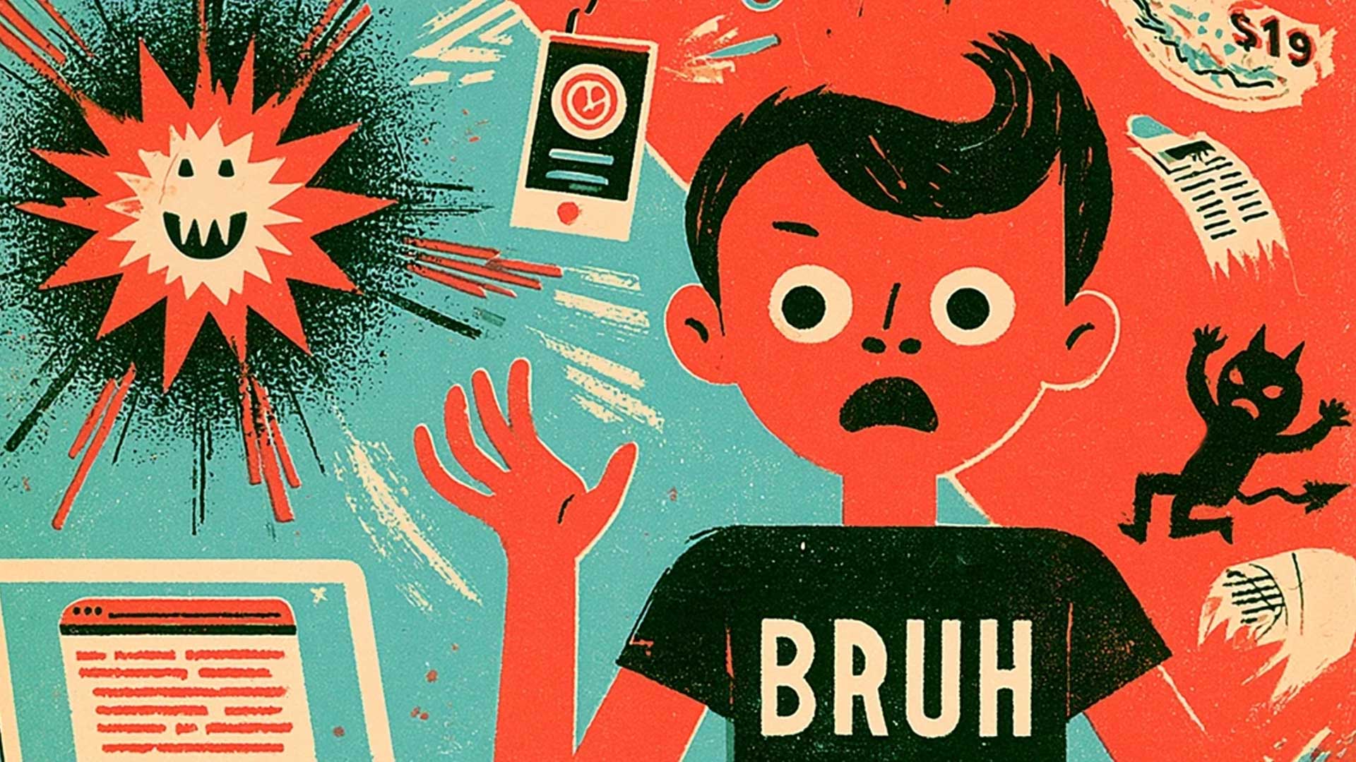 Retro illustration of a person in a Bruh t-shirt reacting in shock to surrounding chaos, with phone alerts, a tiny devil, and a flying price tag.