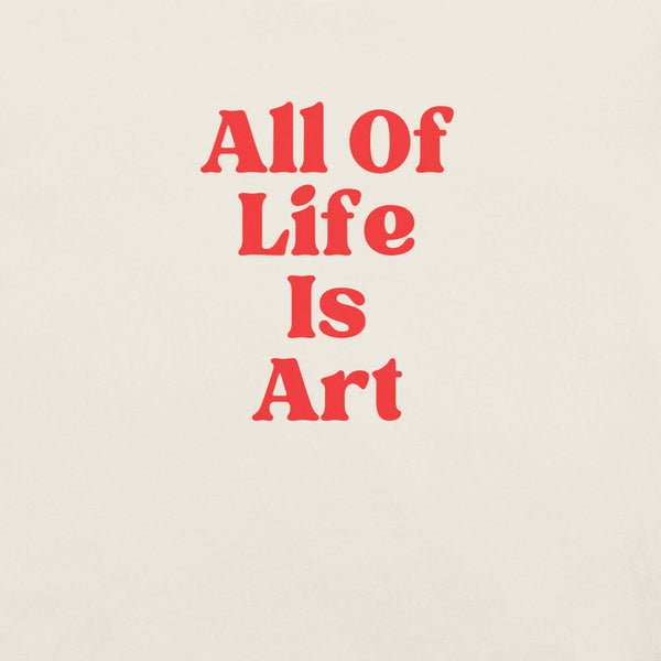 Close-up of vintage white Milk Sandwich T-shirt with bold red text that reads All Of Life Is Art, graphic slogan design in retro font.