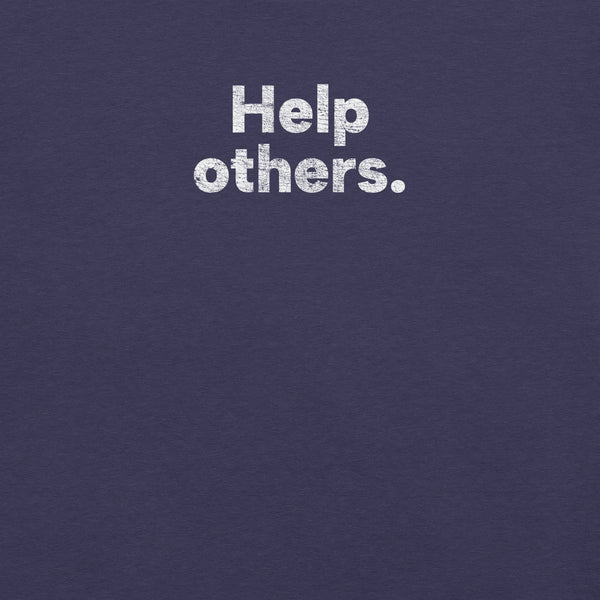 Close-up of heather midnight navy Milk Sandwich T-shirt with distressed white text that reads Help others simple and bold minimalist message tee.
