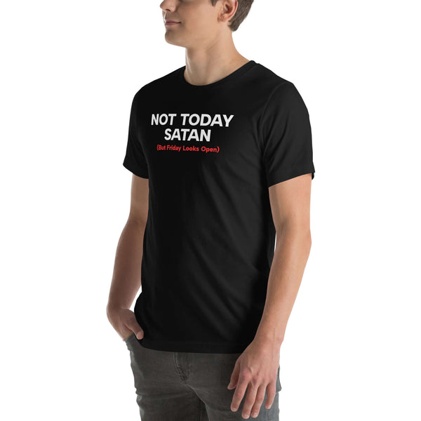 Side view of man wearing black Milk Sandwich T-shirt with Not Today Satan (But Friday Looks Open) in bold white and red text, humorous graphic tee.