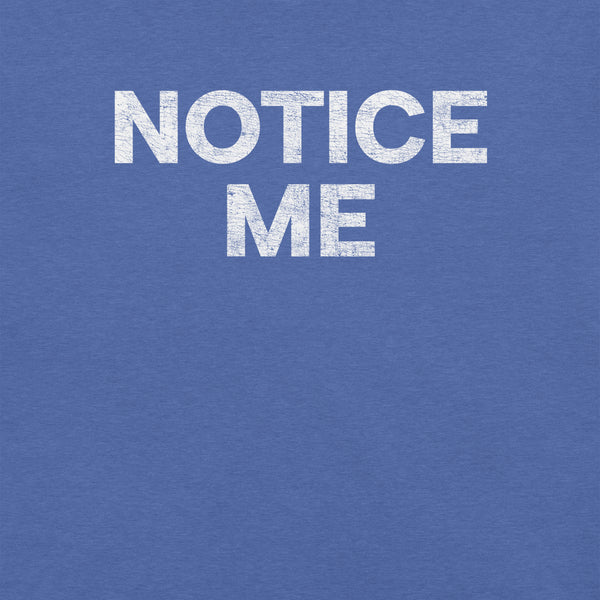 Close-up of a true royal blue Milk Sandwich t-shirt featuring bold white distressed text that reads NOTICE ME in all caps.