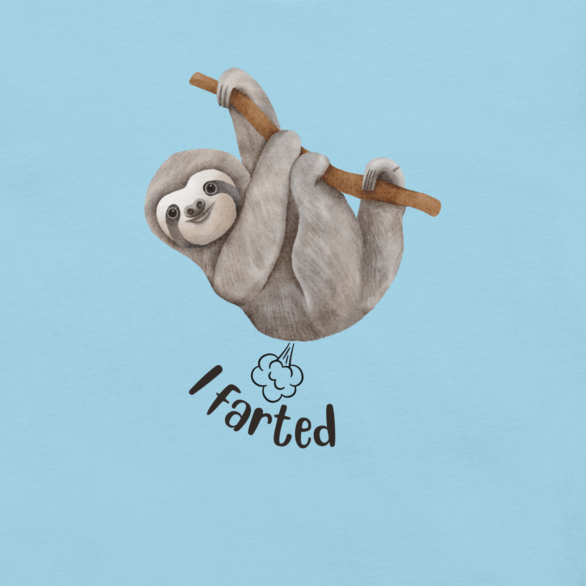 Close-up of a light blue Milk Sandwich t-shirt with a cartoon sloth hanging from a branch and the humorous phrase I farted below a small illustrated puff cloud.