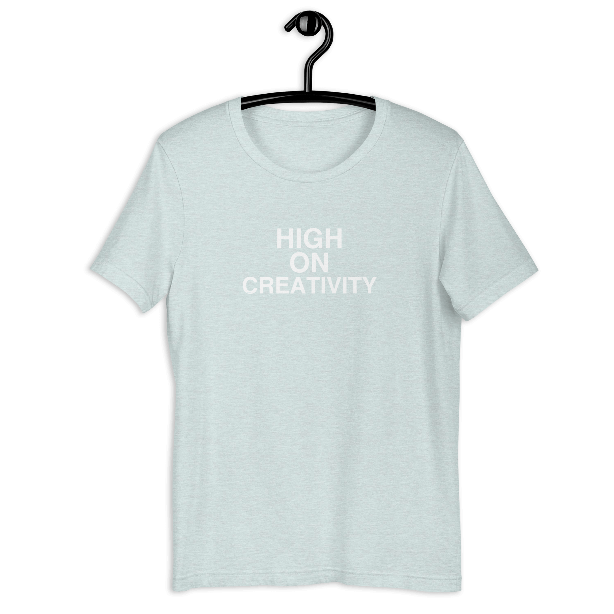 Ice Blue t-shirt on a hanger with the phrase “HIGH ON CREATIVITY” printed in white, centered on the chest.