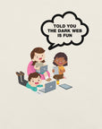Close-up of cartoon kids using laptops with a speech bubble that says “TOLD YOU THE DARK WEB IS FUN” on a white t-shirt.