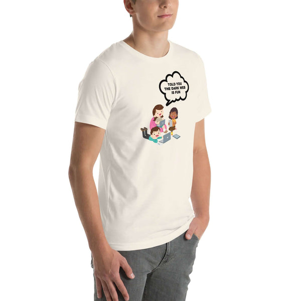 Man wearing vintage white t-shirt with cartoon kids and speech bubble saying “TOLD YOU THE DARK WEB IS FUN,” standing facing forward with hands relaxed.