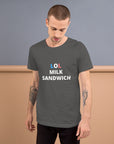 LOL Milk Sandwich - Unisex T-Shirt