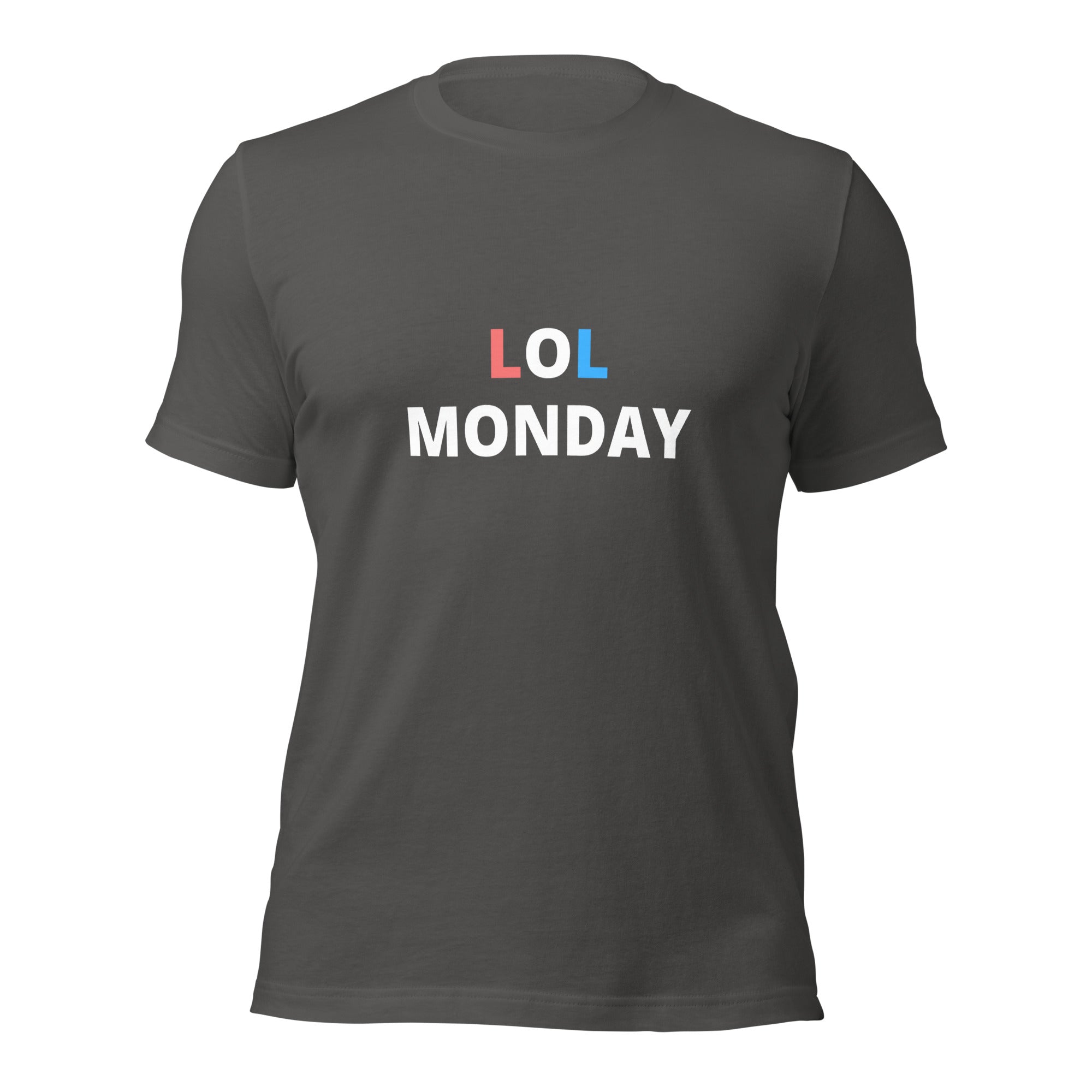 LOL Monday - Unisex T-Shirt