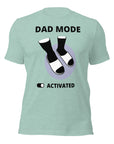 Dad Mode Activated - Unisex T-shirt
