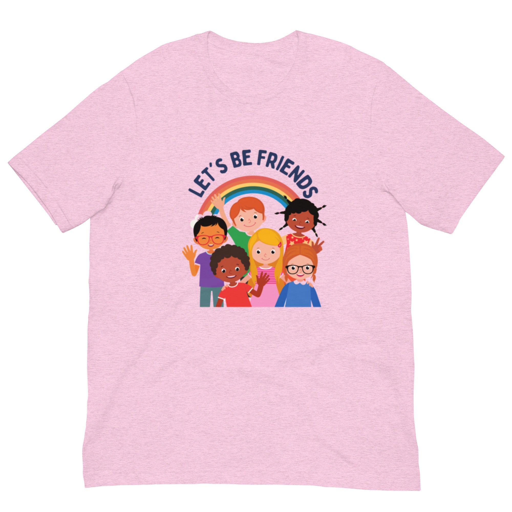 Let&#39;s Be Friends - Unisex T-Shirt