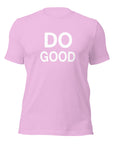 Do Good - Unisex t-shirt