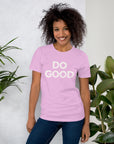 Do Good - Unisex t-shirt