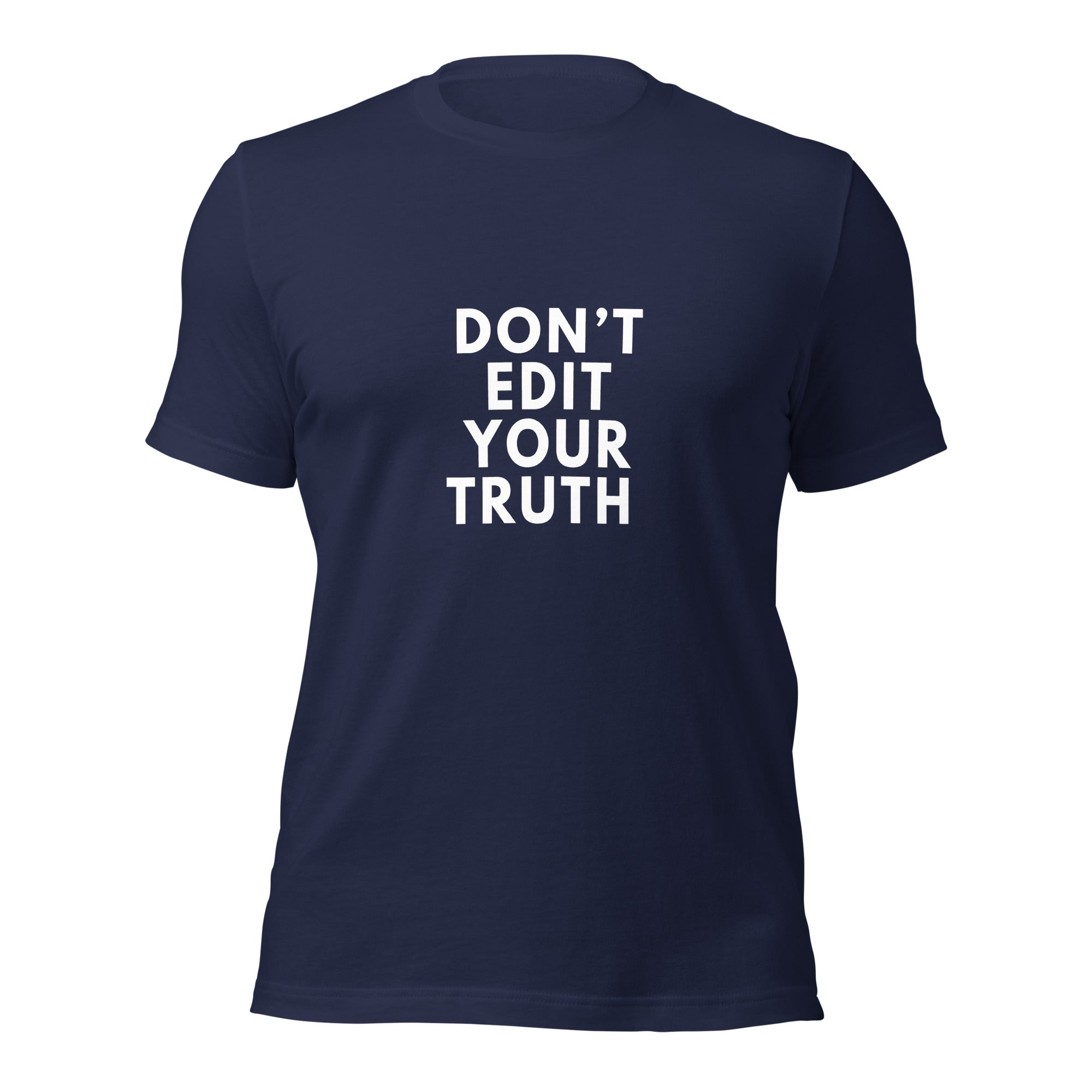 Your Truth - Unisex T-shirt