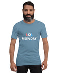 LOL Monday - Unisex T-Shirt